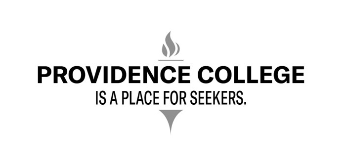 black writing on white background that reads Providence College is a place for seekers